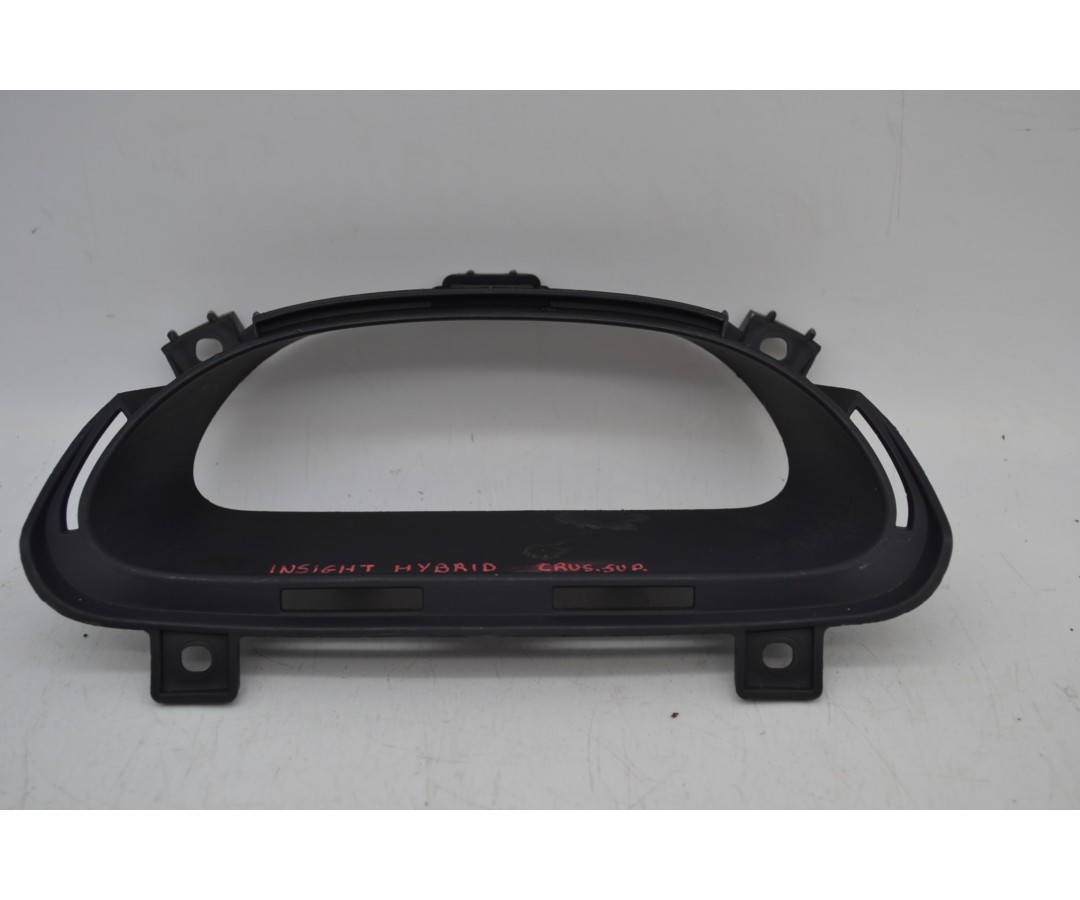 Cornice Strumentazione Contachilometri Honda Insight Hybrid 1.3 dal 2009 al 2014 Cod 77200-TM8-A0  2411111122099