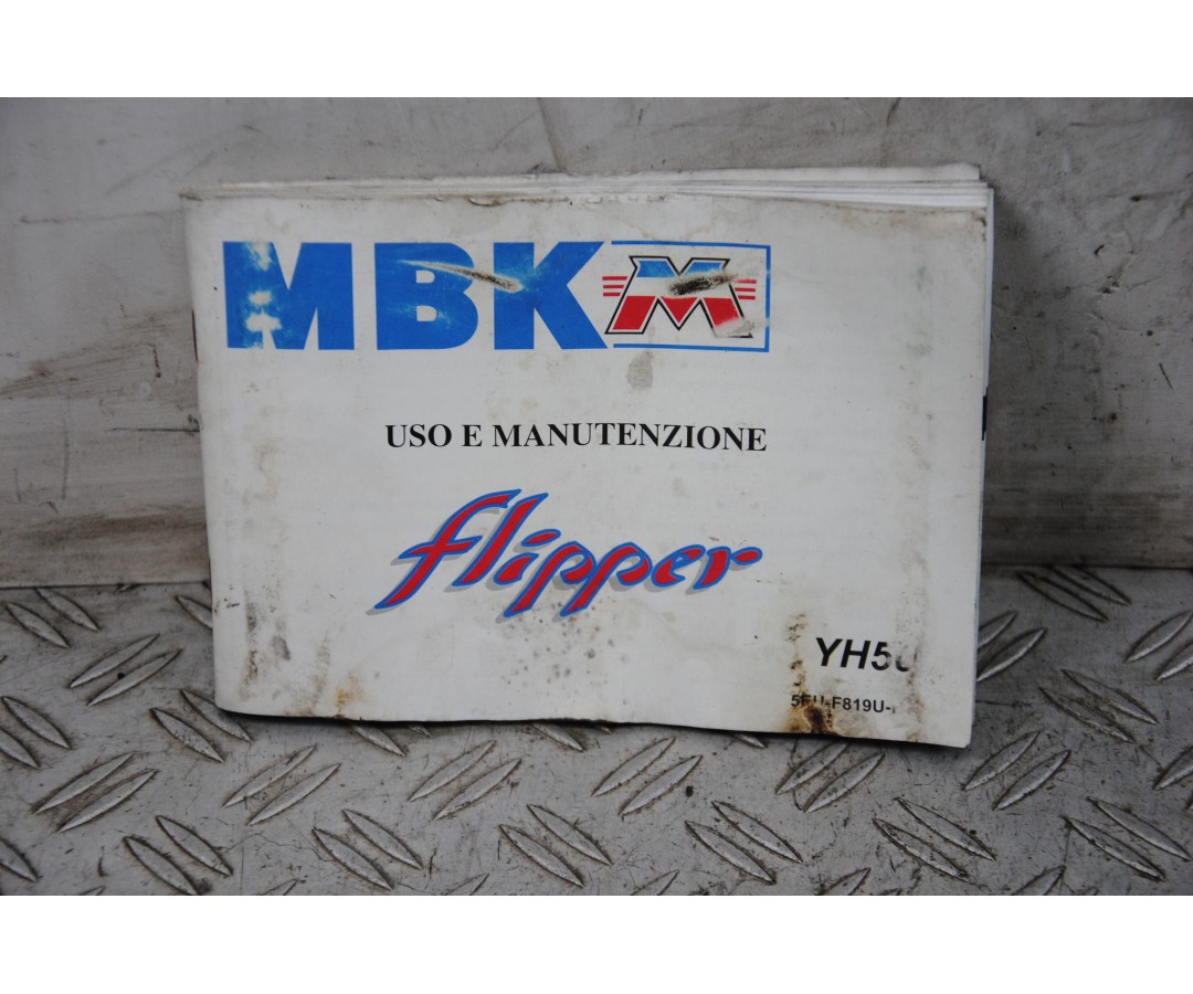 Libretto Uso E Manutenzione MBK Flipper dal 2004 al 2018  1673436562504