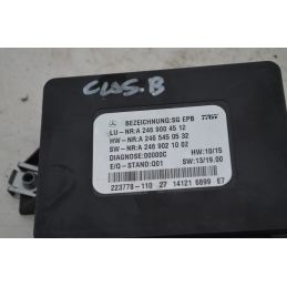 Centralina Freno a Mano Mercedes Classe B W246 Dal 2011 al 2019 Cod A2469004512  1746522672378