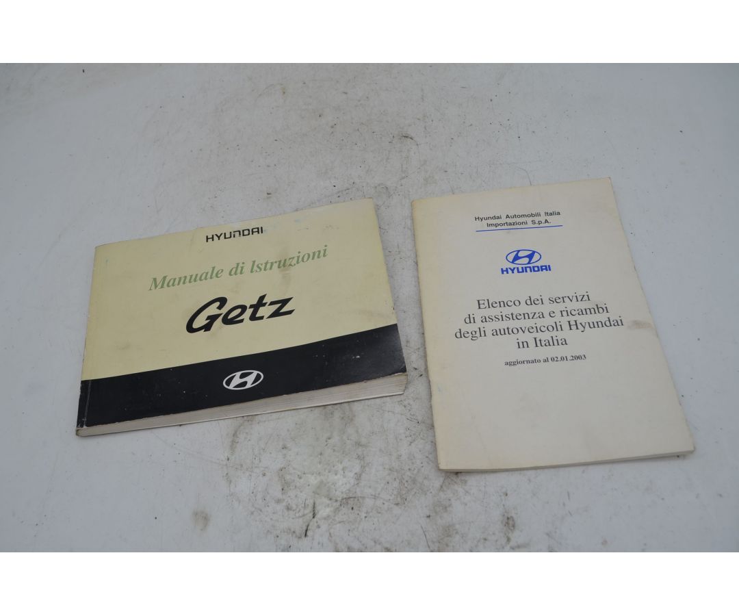 Manuale uso e manutenzione Hyundai Getz Dal 2002 al 2009 1747227873046 Manuale uso e manutenzione Hyundai Getz Dal 2002 al 2009 1747227873046