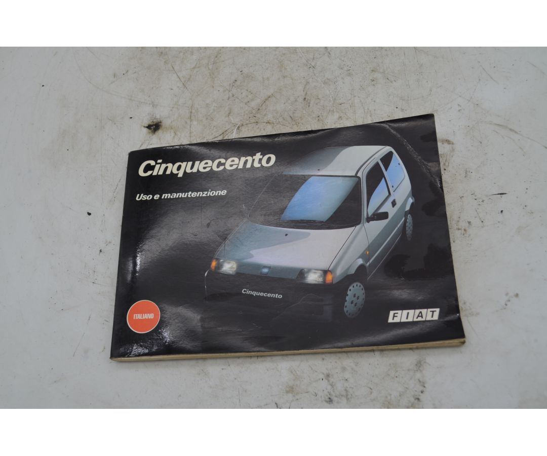 Libretto Uso e Manutenzione Fiat Cinquecento Dal 1991 al 1998 1751377269222 Libretto Uso e Manutenzione Fiat Cinquecento Dal 1991 al 1998 1751377269222