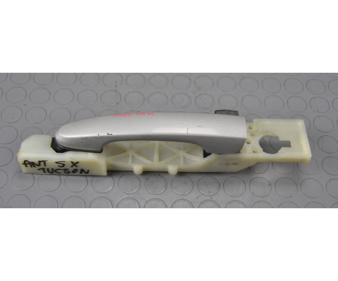 Maniglia esterna Anteriore dx destra Hyundai Tucson 04 - 10 Maniglia esterna Anteriore dx destra Hyundai Tucson 04 - 10