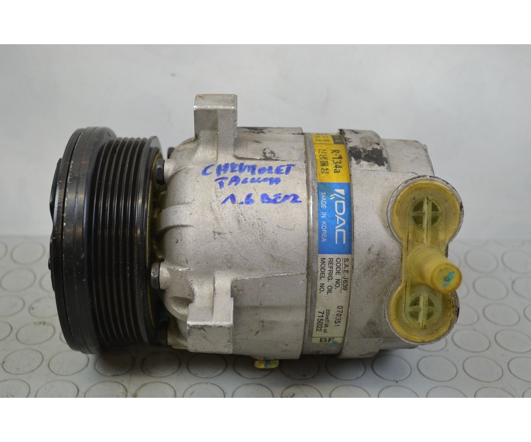 Compressore Aria Condizionata Chevrolet Tacuma 1.8b serie dal 2000 al 2009 cod 070351715022  2411111132289